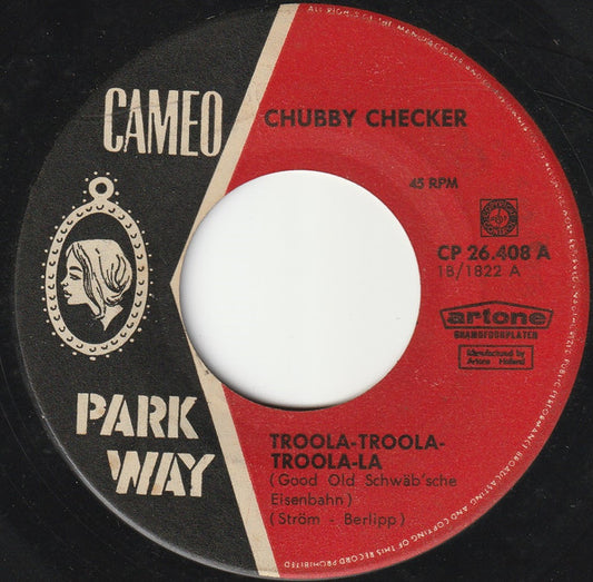 Chubby Checker : Troola-Troola-Troola-La / Autobahn-Baby (7", Single)