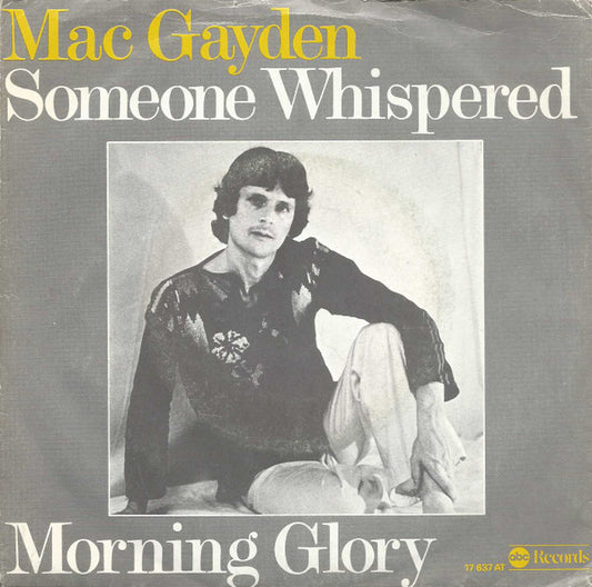 Mac Gayden : Someone Whispered (7",45 RPM)