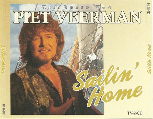 Piet Veerman : Sailin' Home - Het Beste Van Piet Veerman (Compilation)