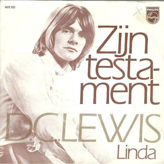 D.C. Lewis : Zijn Testament (7")