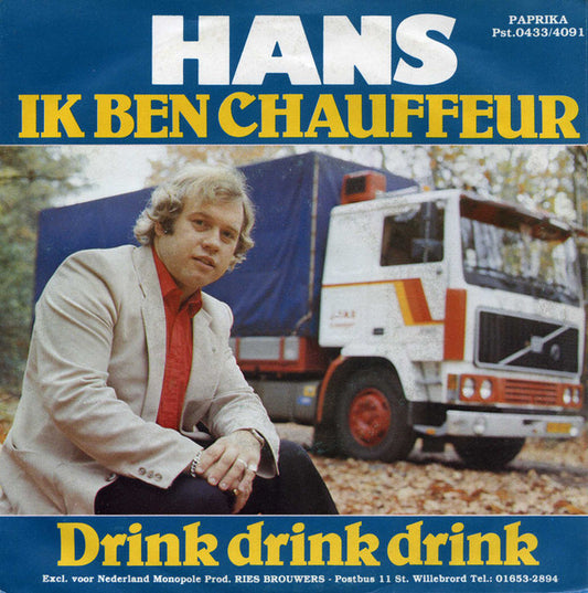 Hans (8) : Ik Ben Chauffeur (7",45 RPM,Single)