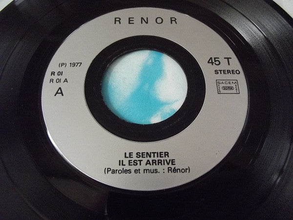 Rénor : Le Sentier (7",45 RPM,EP)