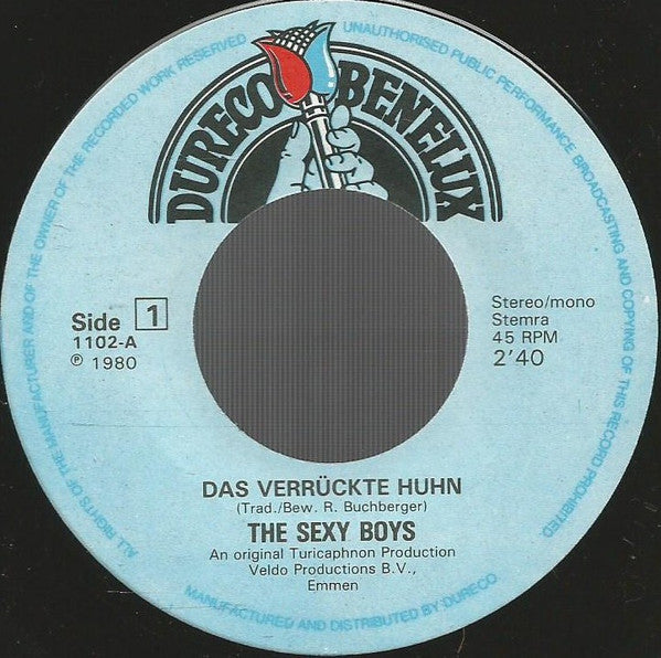 Die Sexy-Boys : Das Verrückte Huhn (7",45 RPM,Single)