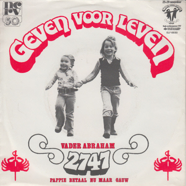 Vader Abraham : Geven Voor Leven (7",45 RPM,Single)