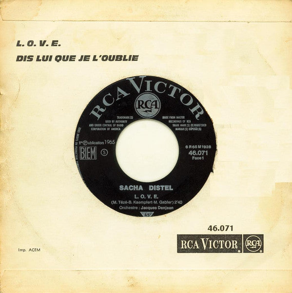 Sacha Distel : L. O. V. E. / Dis Lui Que Je L'Oublie (7",45 RPM,Single,Jukebox,Mono)