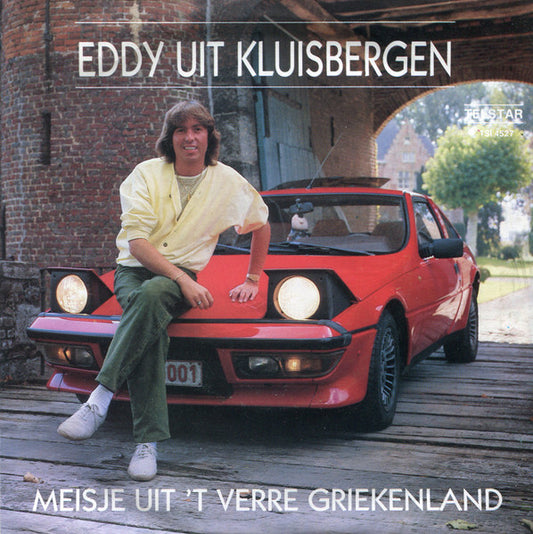 Eddy Uit Kluisbergen : Meisje Uit 'T Verre Griekenland (7",45 RPM,Single)