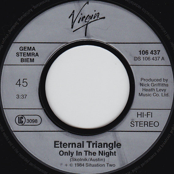Eternal Triangle : Only In The Night (7",45 RPM)