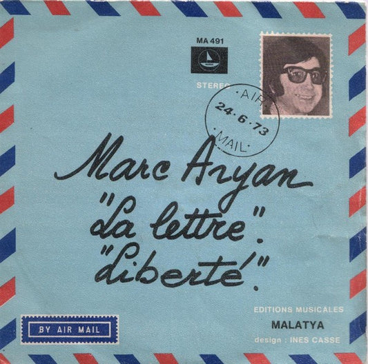 Marc Aryan : La Lettre / Liberté (7",45 RPM,Stereo)