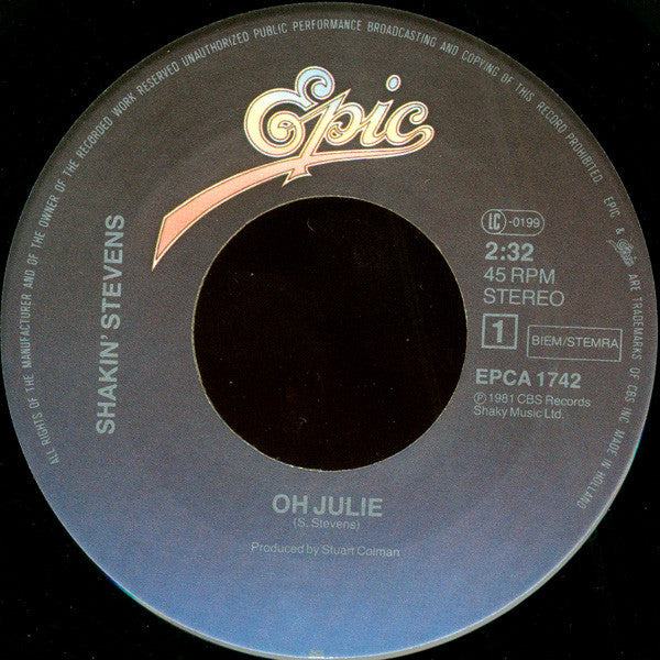 Shakin' Stevens : Oh Julie (7",45 RPM,Single,Stereo)