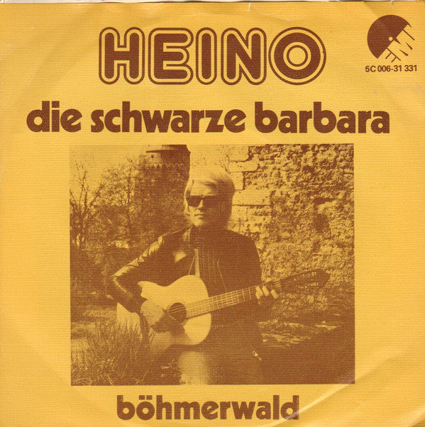 Heino : Die Schwarze Barbara / Böhmerwald (7",45 RPM,Single)