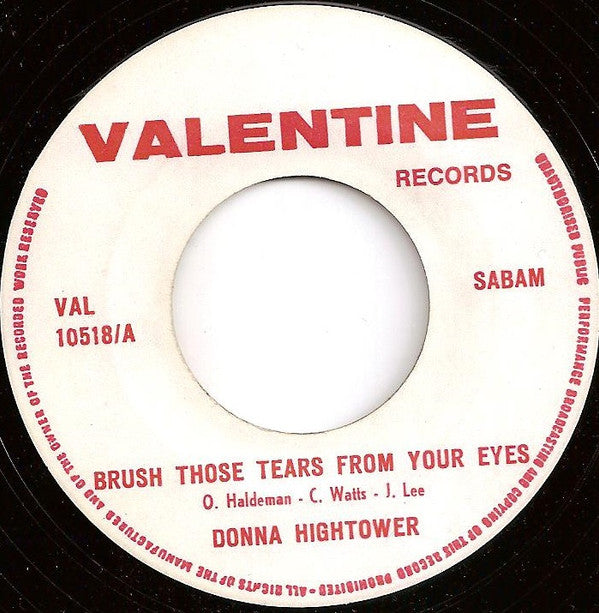 Donna Hightower : Brush Those Tears From Your Eyes (7",45 RPM,Single,Misprint)