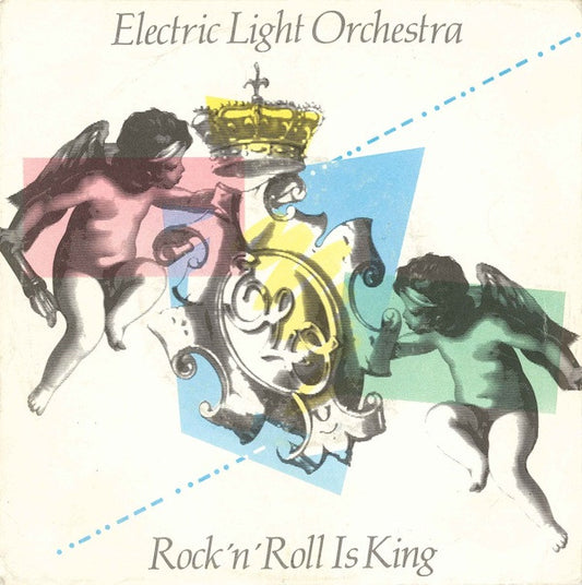 Electric Light Orchestra : Rock 'n' Roll Is King (7",45 RPM,Single,Stereo)