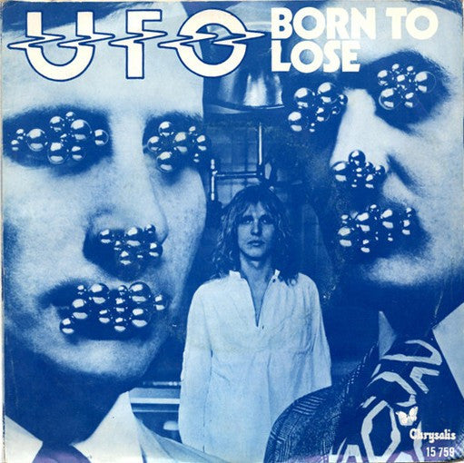 UFO (5) : Born To Lose (7",45 RPM,Single)