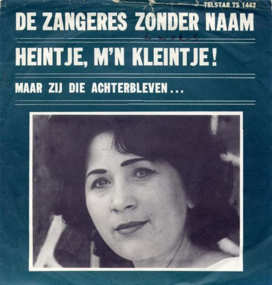 Zangeres Zonder Naam : Heintje, M'n Kleintje! (7",45 RPM,Single)