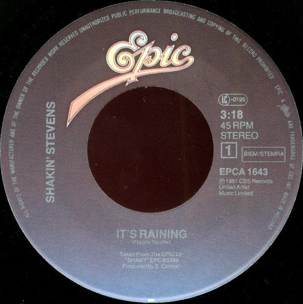 Shakin' Stevens : It's Raining (7",45 RPM,Single,Stereo)