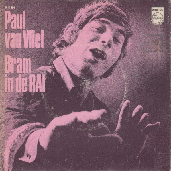 Paul Van Vliet (2) : Bram in de RAI (7",Single,Mono)