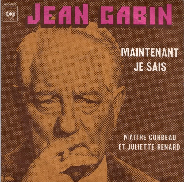 Jean Gabin : Maintenant Je Sais (7",45 RPM,Single)