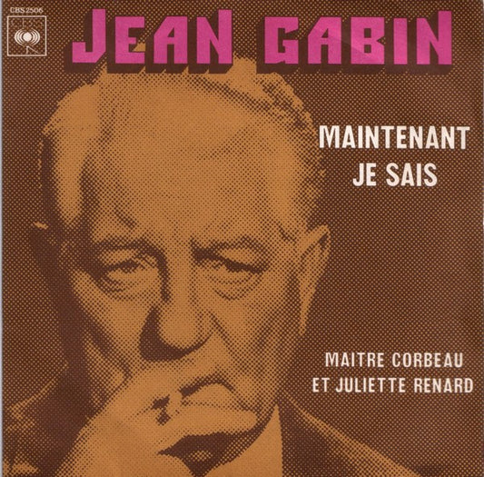 Jean Gabin : Maintenant Je Sais (7",45 RPM,Single)