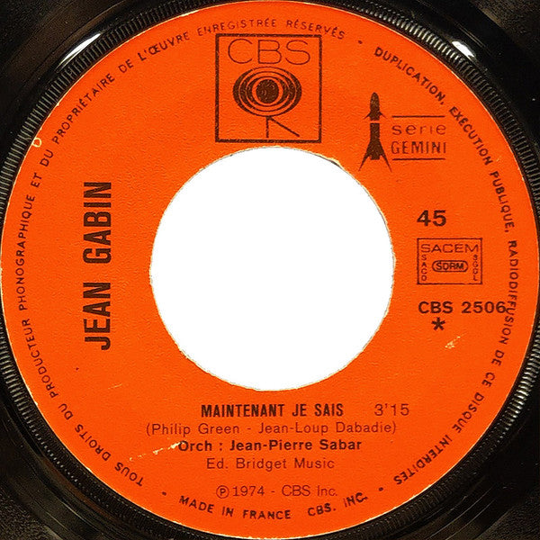 Jean Gabin : Maintenant Je Sais (7",45 RPM,Single)