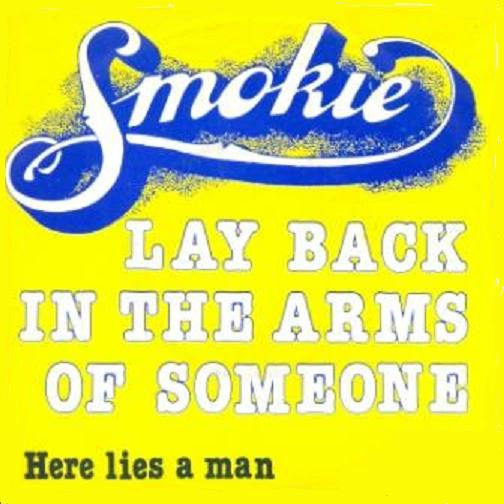 Smokie : Lay Back In The Arms Of Someone (7",45 RPM,Single)
