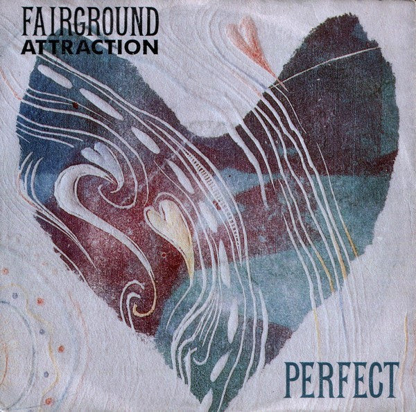 Fairground Attraction : Perfect (7",45 RPM,Single)