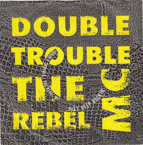 Double Trouble And Rebel MC : Just Keep Rockin' (7",Single,45 RPM)