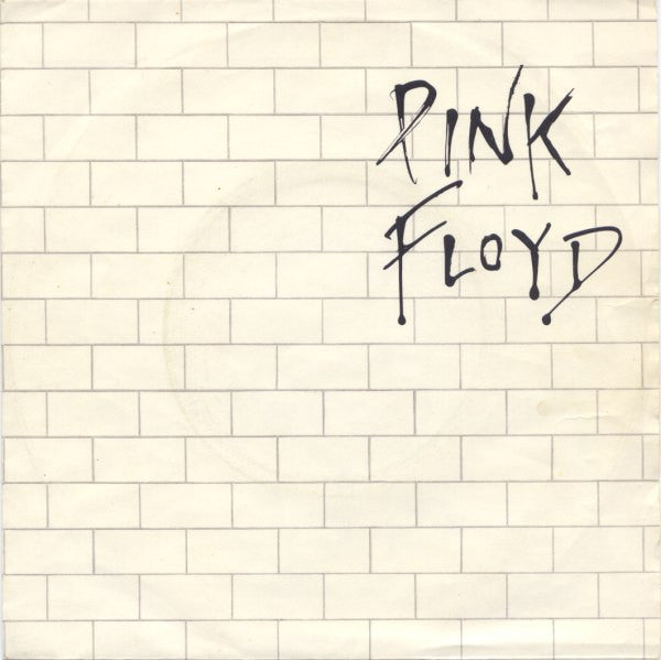 Pink Floyd : Another Brick In The Wall (Part II) (7",45 RPM,Single,Stereo)