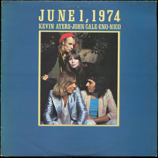 Kevin Ayers - John Cale - Brian Eno - Nico (3) : June 1, 1974 (LP,Album)