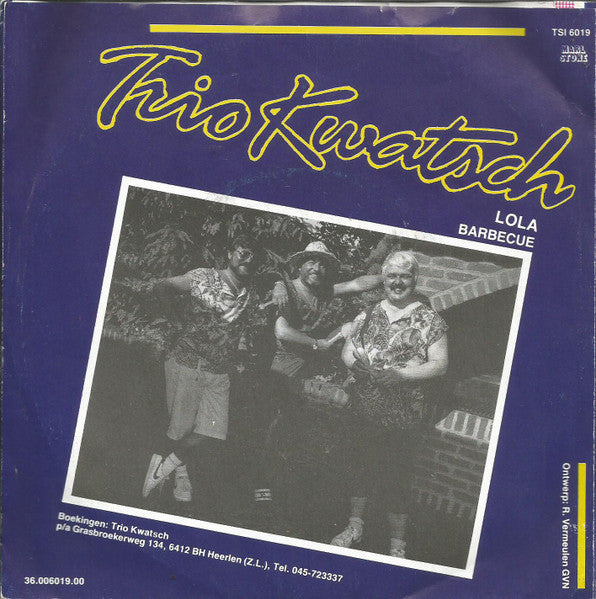 Trio Kwatsch : Lola (7",45 RPM,Single)