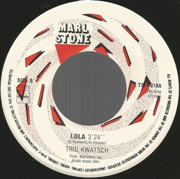 Trio Kwatsch : Lola (7",45 RPM,Single)