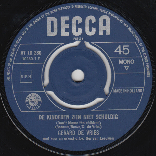 Gerard De Vries : De Kinderen Zijn Niet Schuldig (Don't Blame The Children) / Wanneer? (7",45 RPM,Single)