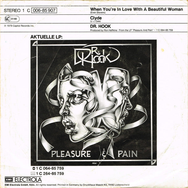 Dr. Hook : When You're In Love With A Beautiful Woman (7",45 RPM,Single,Stereo)