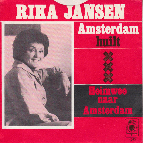 Rika Jansen : Amsterdam Huilt / Heimwee Naar Amsterdam (7",Single)