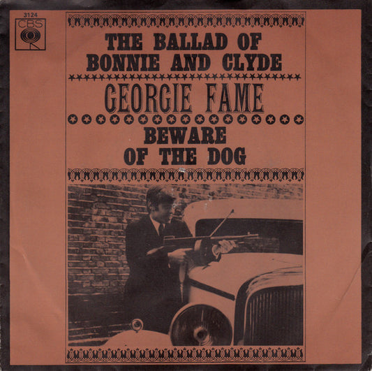 Georgie Fame : The Ballad Of Bonnie And Clyde (7",45 RPM,Single,Reissue)