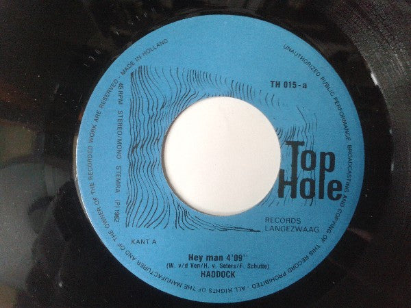 Haddock (2) : Hey Man / Fear (7",45 RPM,Single)
