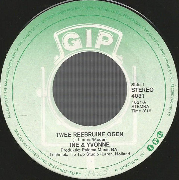 Ine & Yvonne : Twee Reebruine Ogen (7",45 RPM,Single)