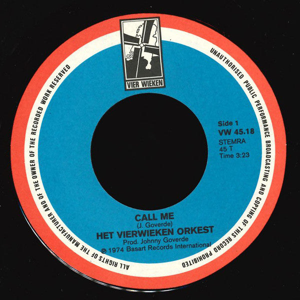 Het Vierwieken Orkest : Call Me / The Last Train (7",45 RPM,Single)