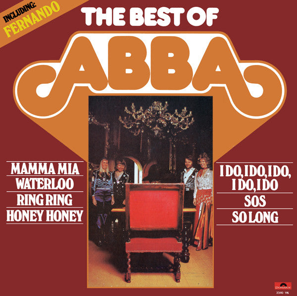 ABBA : The Best Of ABBA - Including: Fernando (LP,Compilation,Reissue)