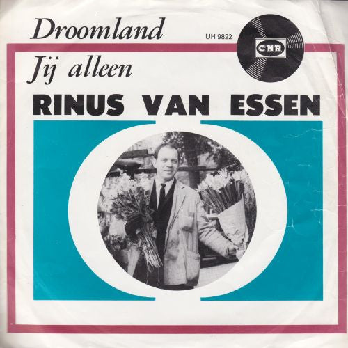 Rinus Van Essen : Droomland / Jij Alleen (7",45 RPM,Single)