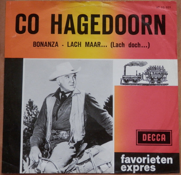 Co Hagedoorn : Bonanza / Lach Maar... (Lach Doch...) (7",45 RPM,Single)