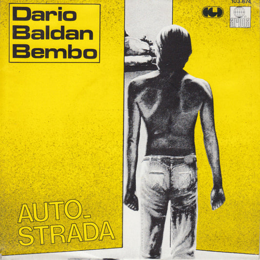 Dario Baldan Bembo : Autostrada (7", Single)
