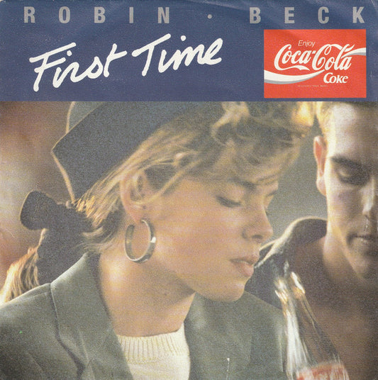 Robin Beck : First Time (7",45 RPM,Single,Stereo)