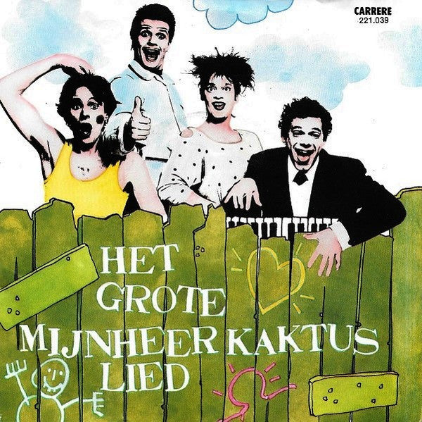 Meneer Kaktus : Het Grote Mijnheer Kaktus Lied (7",45 RPM)