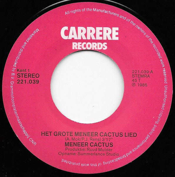 Meneer Kaktus : Het Grote Mijnheer Kaktus Lied (7",45 RPM)