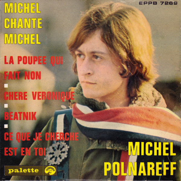 Michel Polnareff : Michel Chante Michel (7",45 RPM,EP)