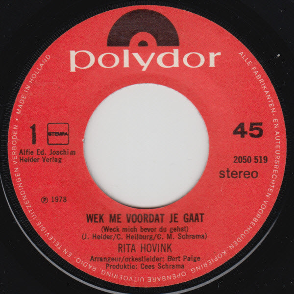 Rita Hovink : Wek Me Voordat Je Gaat (7",45 RPM,Single,Stereo)