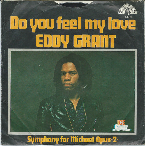 Eddy Grant : Do You Feel My Love (7",45 RPM,Single,Stereo)