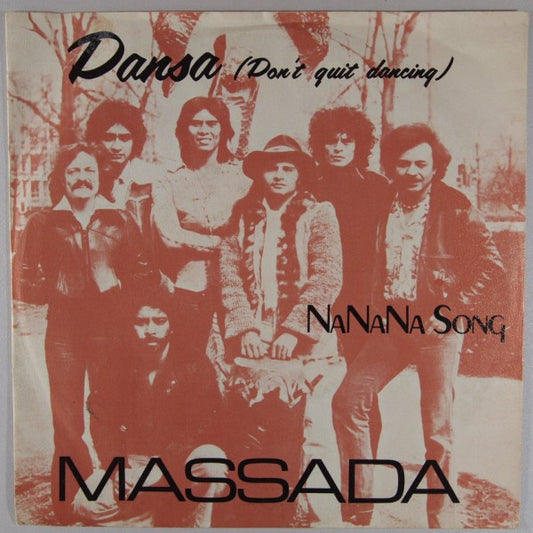 Massada (2) : Dansa (Don't Quit Dancing) (7",45 RPM,Single)