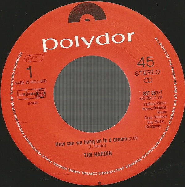 Tim Hardin : How Can We Hang On To A Dream (7",45 RPM)