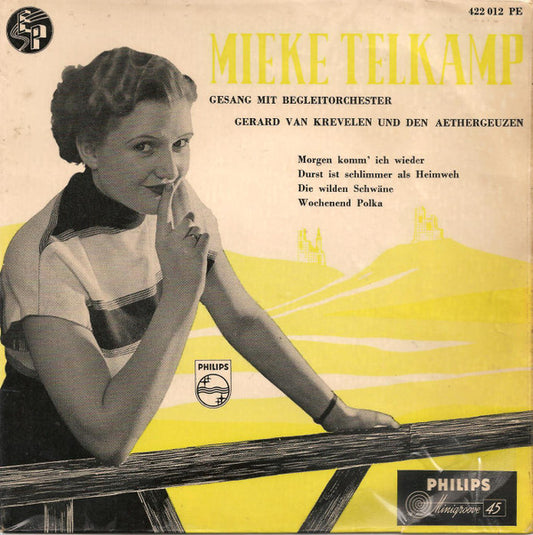 Mieke Telkamp : Morgen Komm' Ich Wieder (7",45 RPM,EP)